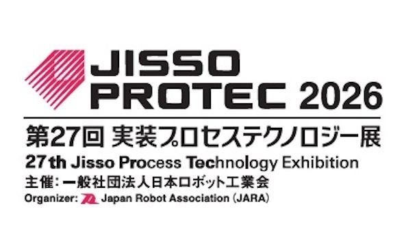 JISSO PROTEC 2026　第27回 実装プロセステクノロジー展